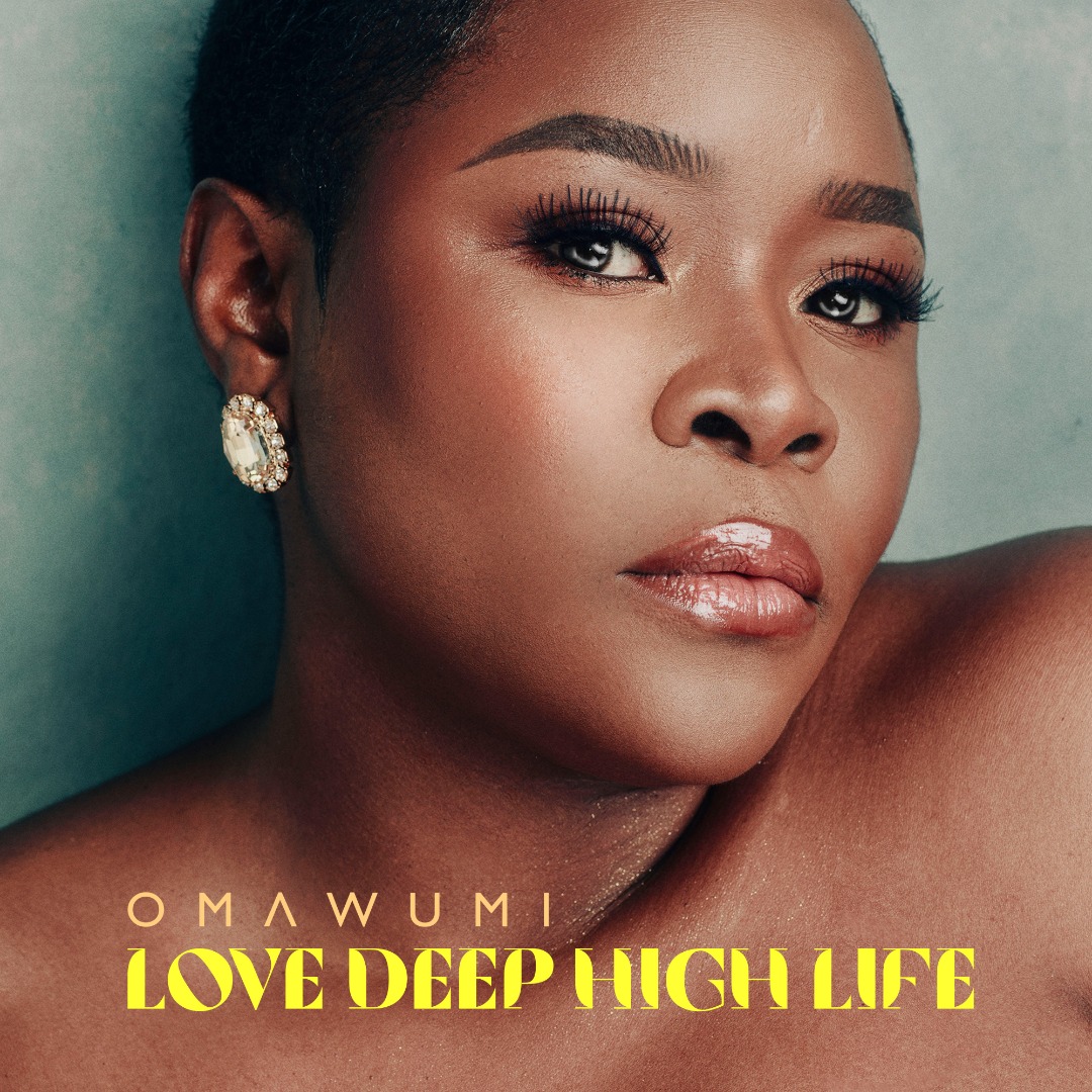 omawumi love deep high life