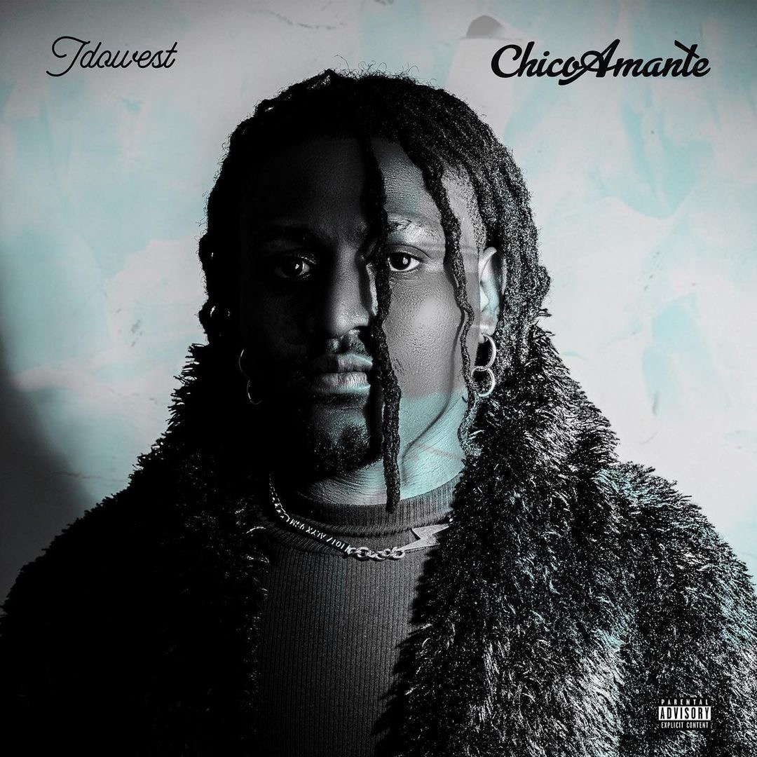“Chico Amante” EP is a New Dimension To Idowest's Afrobeat Artistry