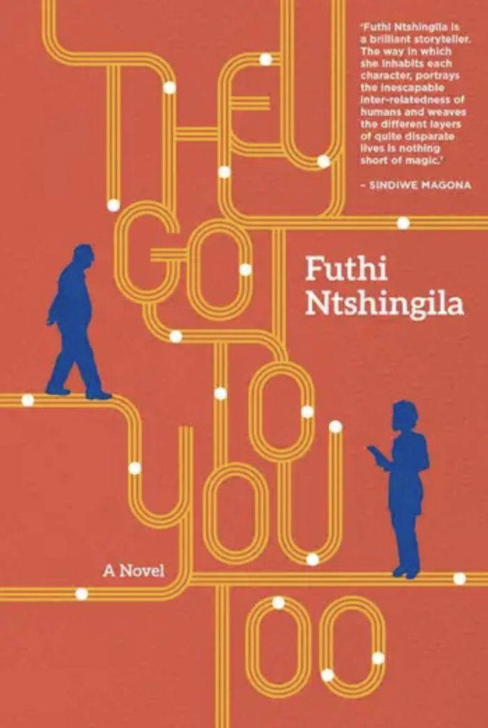 Afrocritik- Futhi Ntshingila-Sharjah International Book Fair Prize- writer- novel- media- South African novelist- They Got to You Too
