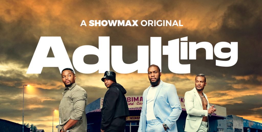 Showmax- Adulting