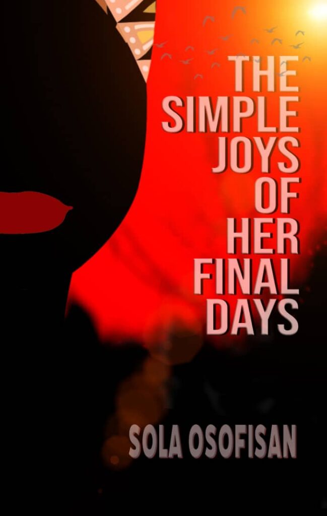 The Simple Joy of Her Final Days
