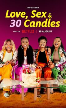 Love, Sex and 30 Candles review on Afrocritik