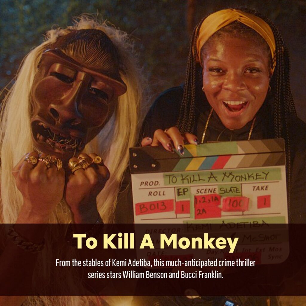 To Kill a Monkey coming soon to Netfliz Nigeria