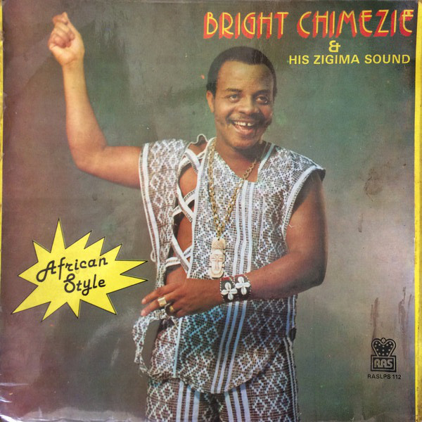 Bright Chimezie African Style Classics Nigerian music Afrocritik