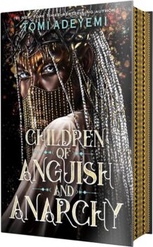 Children of Anguish and Anarchy by Tomi Adeyemi - Afrocritik