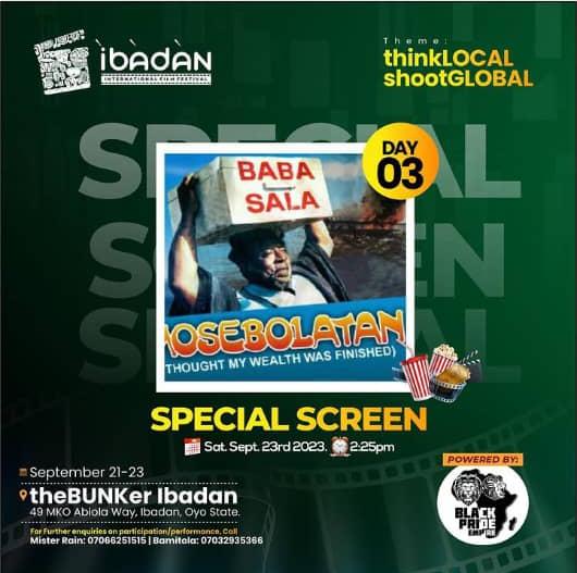 Special Screen at the IIFF - Mosebolatan - Baba Sala - Afrocritik