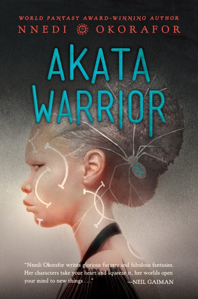 Akata Warrior - Nnedi Okorafor