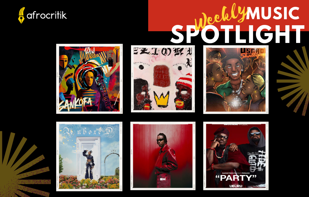 Afrocritik Weekly Music Spotlight: Week 25
