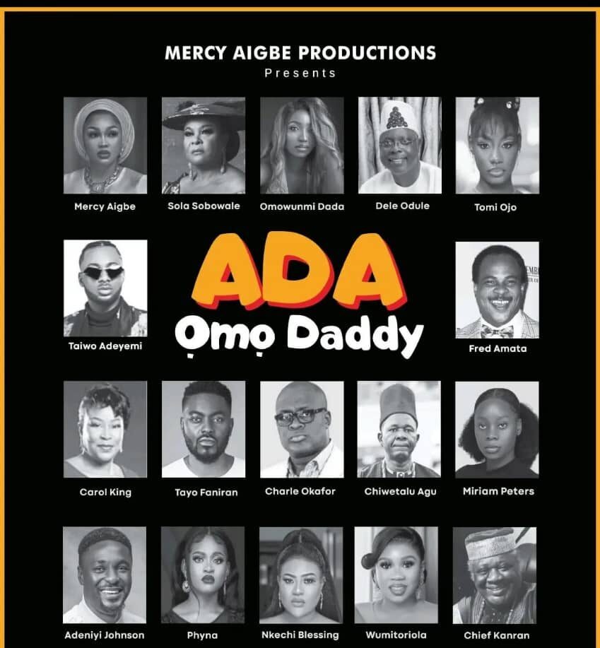 Ada Omo Daddy to hit cinemas soon - Afrocritik